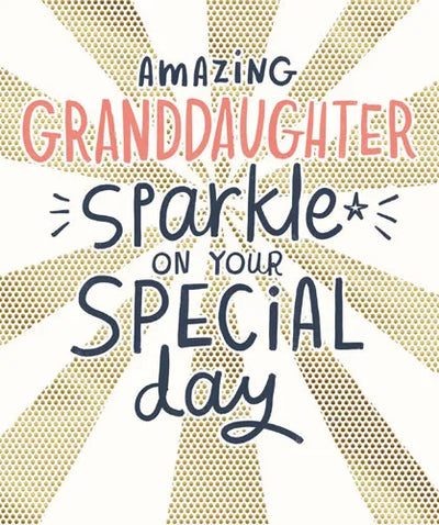 Amazing Granddaughter Sparkle Special Day