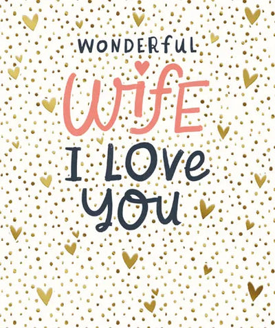 Wonderful Wife I Love You