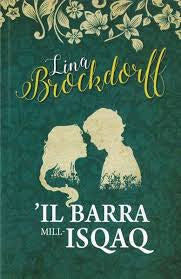 Il Barra Mill-Isqaq-Lina Brockdorff