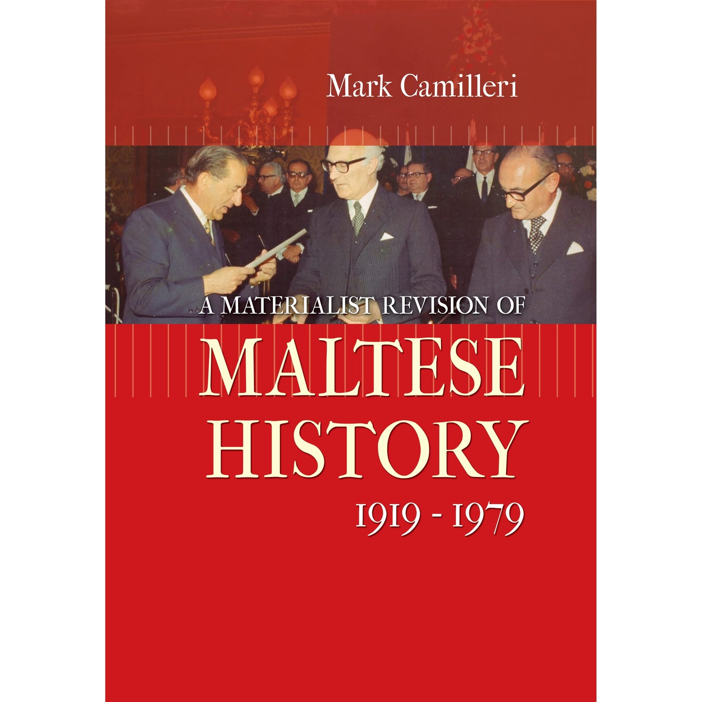 Maltese History 1919-1979