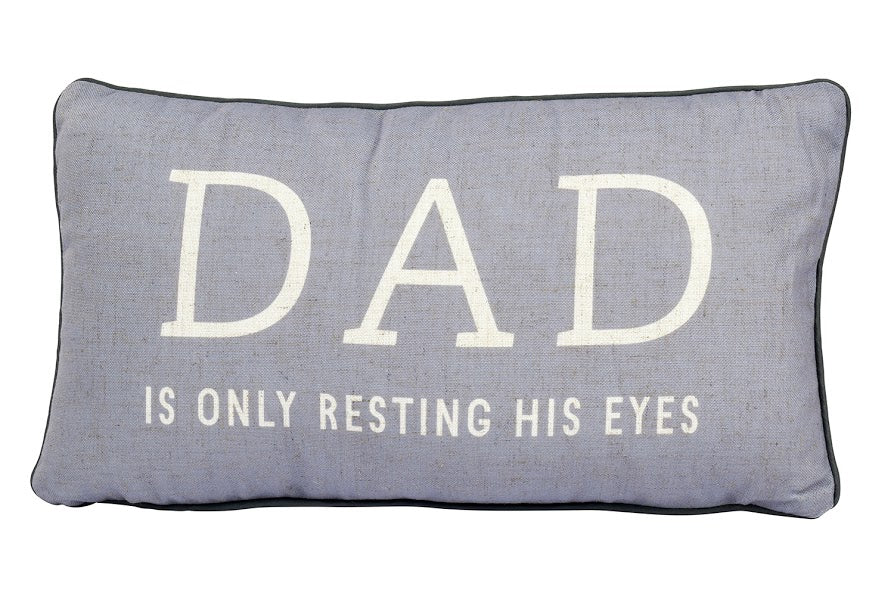 Cushion - Dad Is Only Resting His Eyes