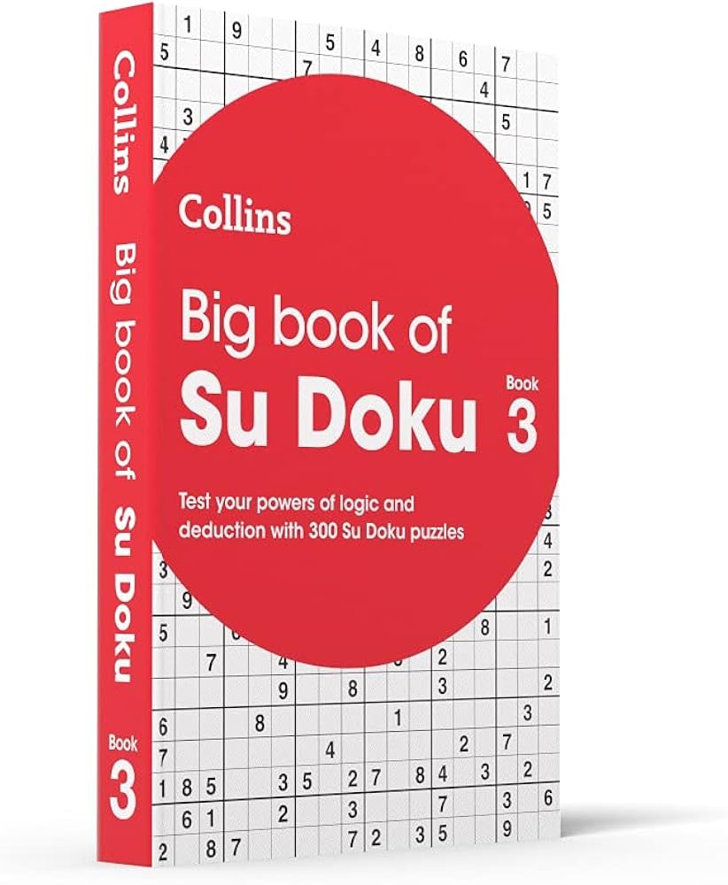 Bumper Collection Of Easy, Medium And Difficult Su Doku Puzzles