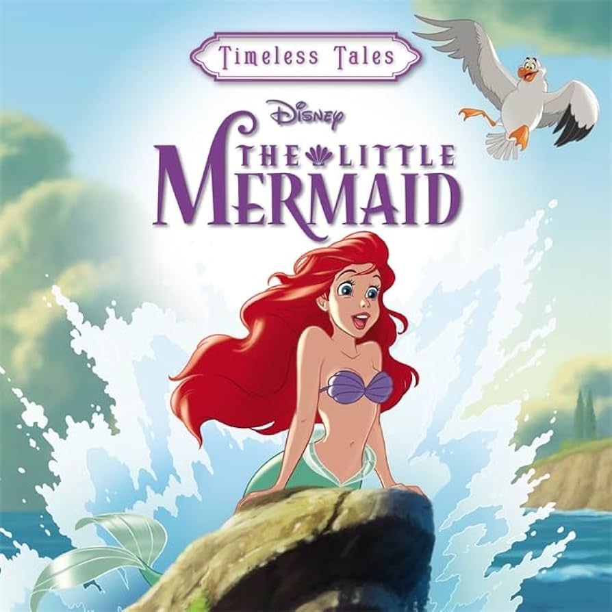The Little Mermaid Timeless Tales