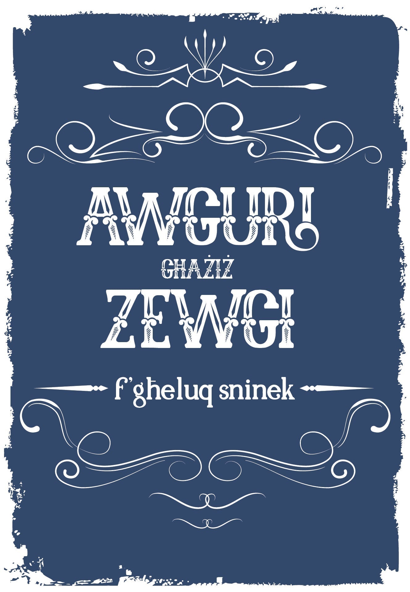Awguri Għażiż Zewgi