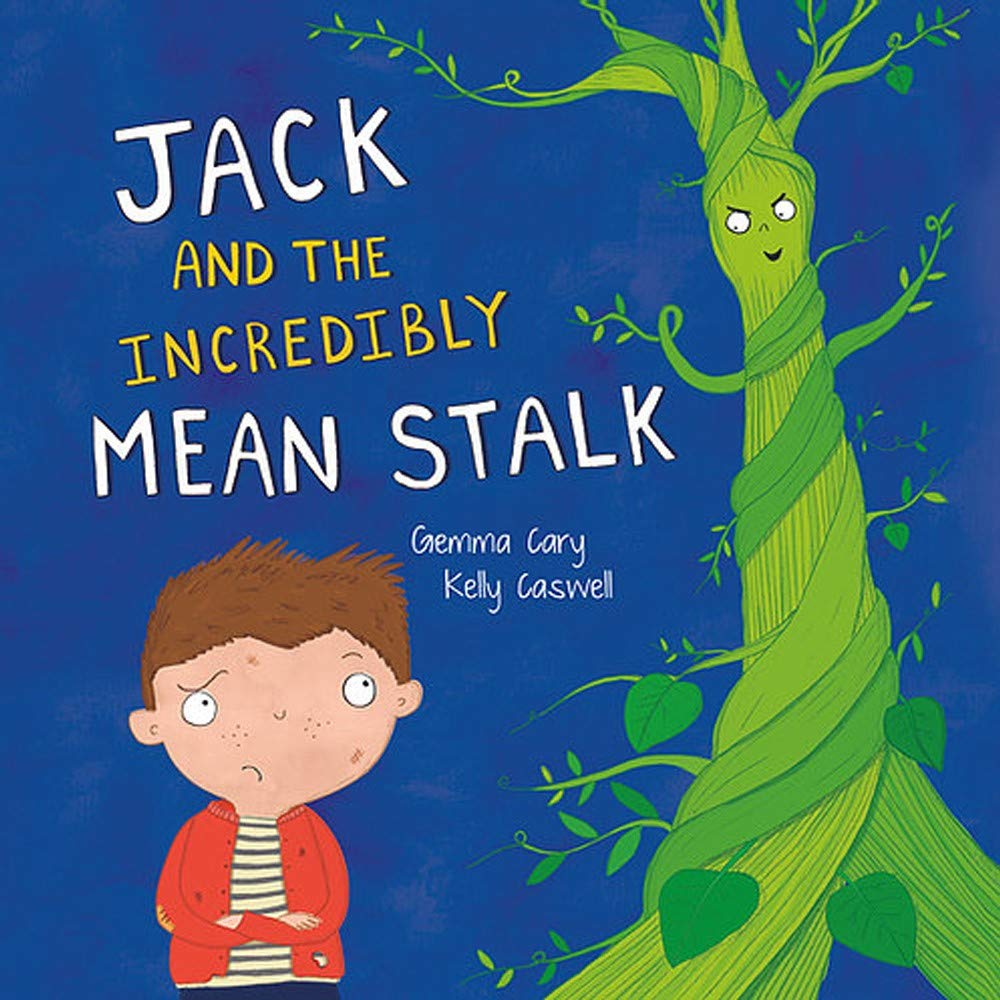 Jack And The Incredibly Mean Stalk