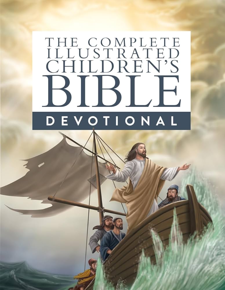 Complete Illustrated Children'S Bible Devotional