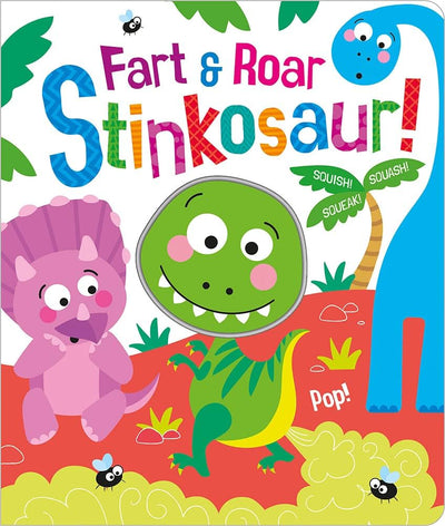 Fart & Roar Stinkosaur! Squish Squash Squeak