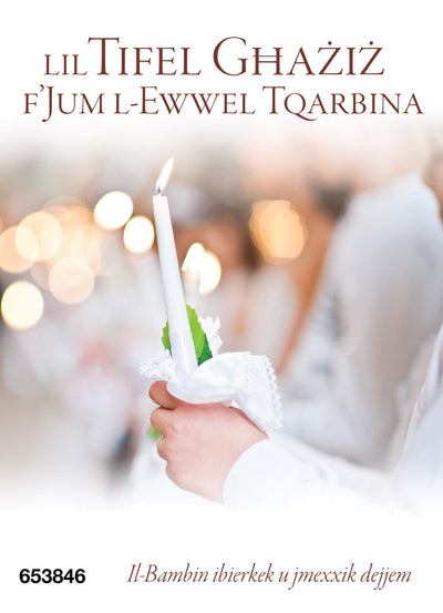 Lil Tifel Għażiż F'Jum L-Ewwel Tqarbina