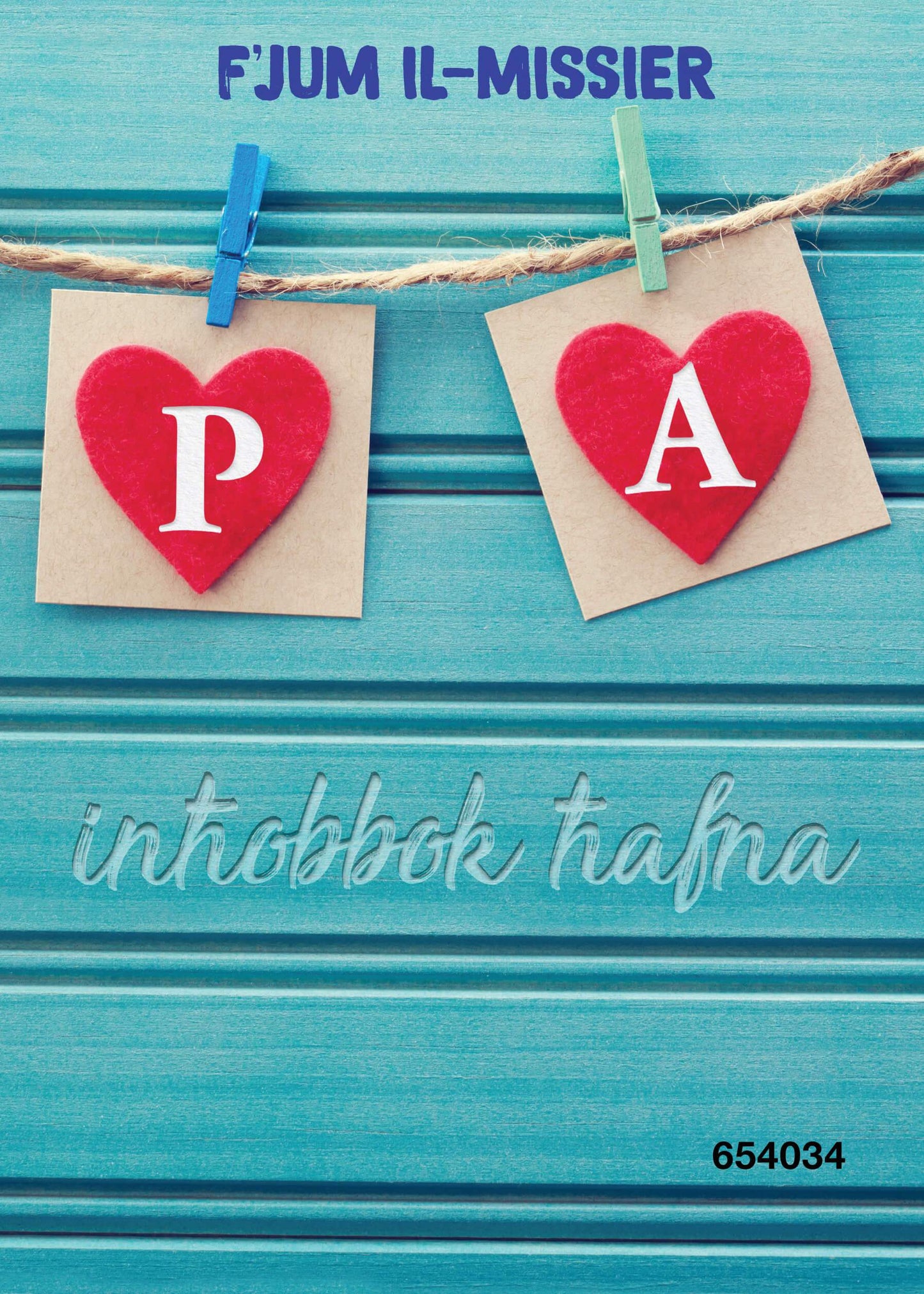 F'Jum Il-Missier Pa Inħobbok Ħafna