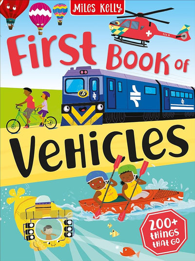 First Book Of Vehicles - Miles Kelly