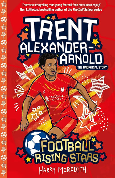 Football Rising Stars - Trent Alexander Arnold - By Harry Meredith