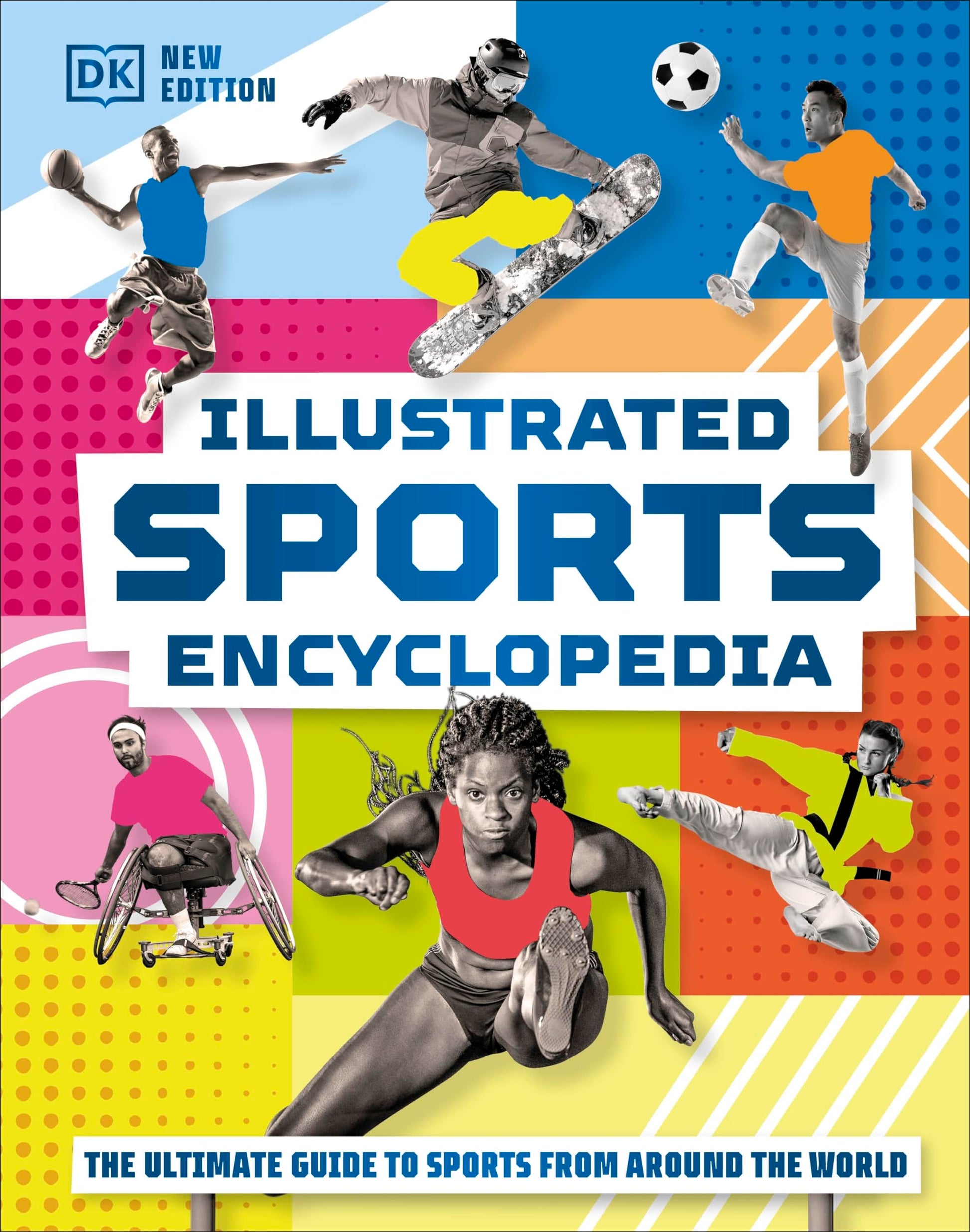 Illustrated Sports Encyclopedia - The Ultimate Guide To Sports