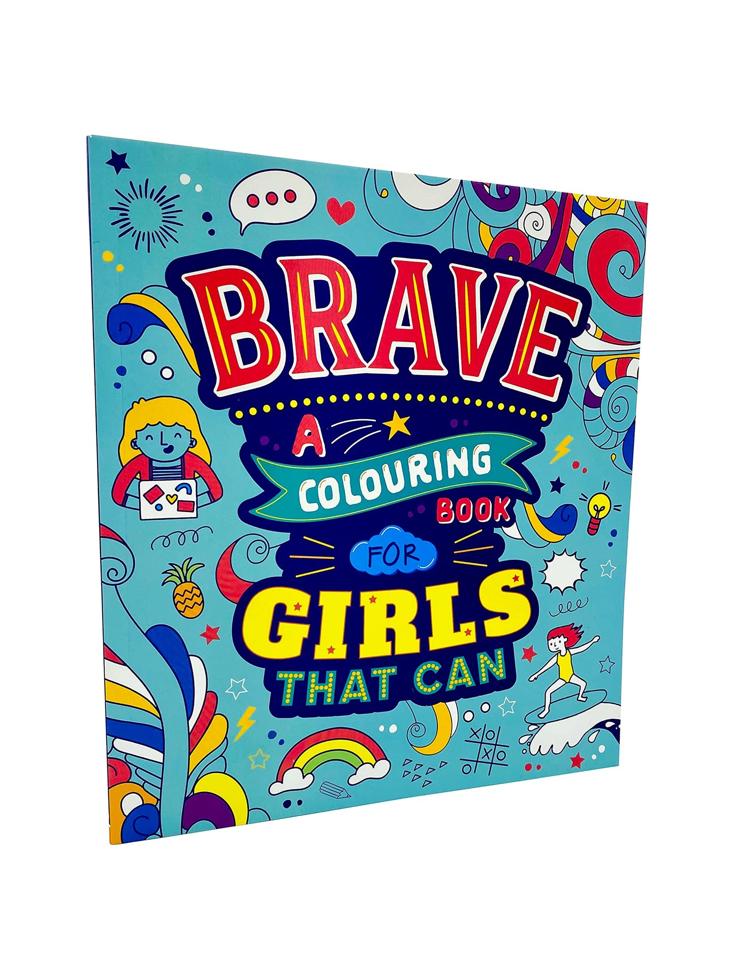 Brave A Colouring Book For Girls Than Can