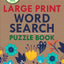 Large Print A5 Wordsearch Puzzle Book