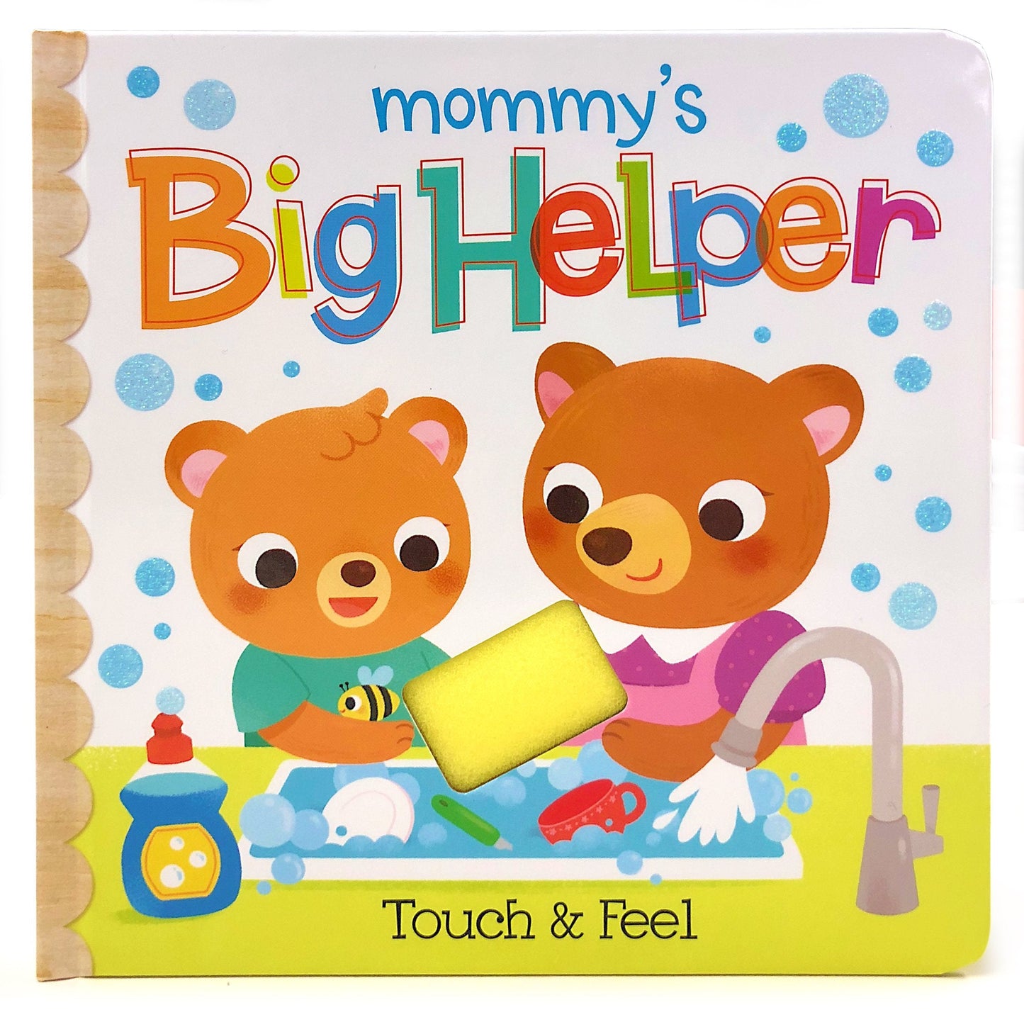 Touch & Feel: Mommy'S Big Helper