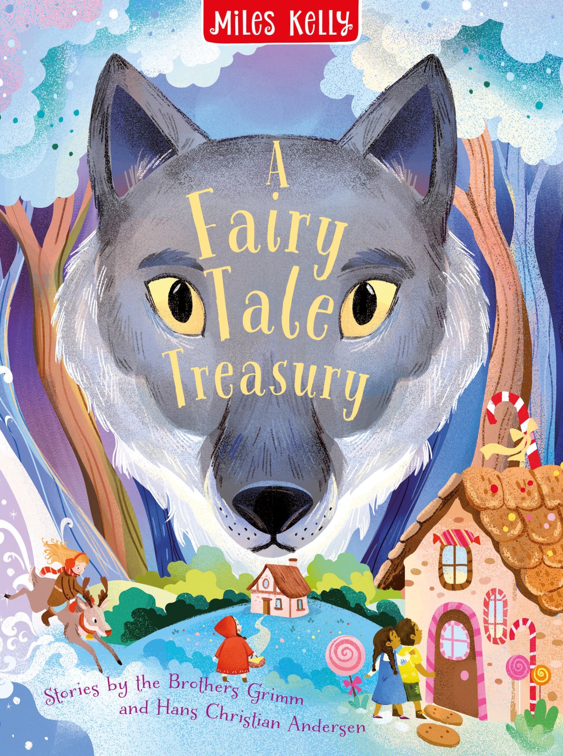 A Fairy Tale Treasury - Miles Kelly