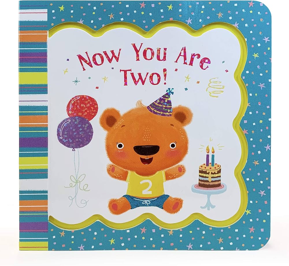 Now You Are Two - Board Book