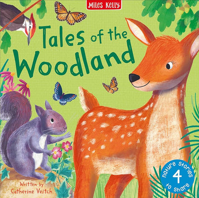 Tales Of The Woodland - Miles Kelly