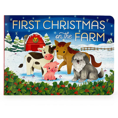 First Christmas On The Farm - Children s Winter Picture Board Book