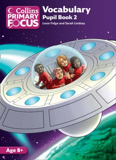Vocabulary  Pupil Book 2 Collins Primary Focus