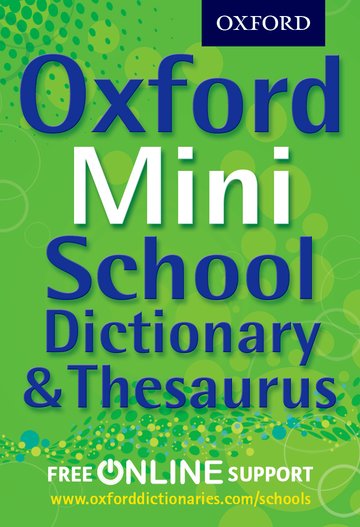 The Oxford Mini School Dictionary And Thesaurus