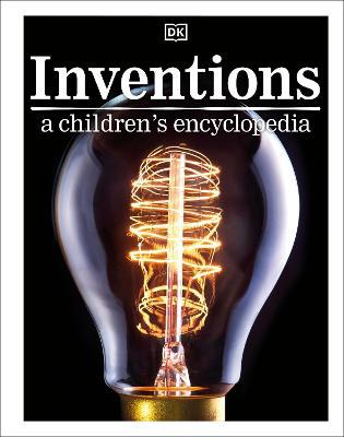 Inventions A Children''S Encyclopedia