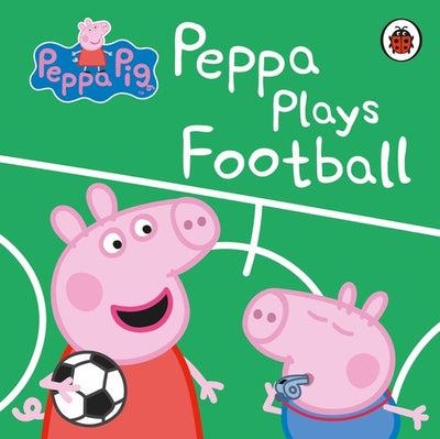 Peppa Pig - Peppa Plays Football