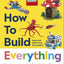 LEGO How to Build Everything!
