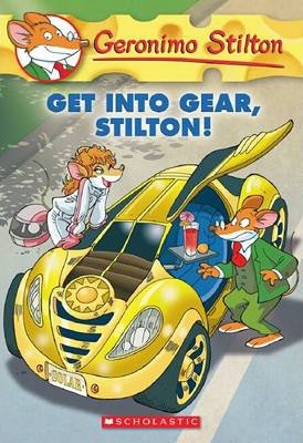 Geronimo Stilton 54 Get Into Gear Stilt