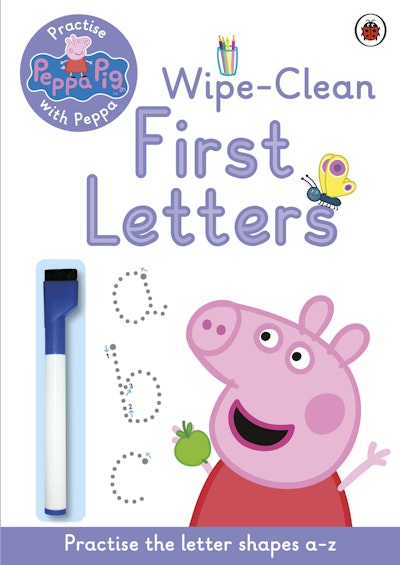 Peppa Pig - Practise with Peppa - Wipe-Clean First Letters