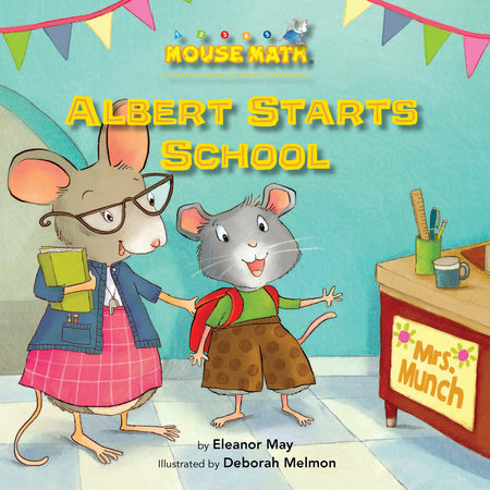 Mouse Math - Albert Starts School