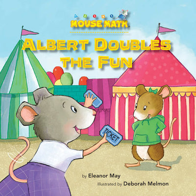 Mouse Math - Albert Doubles the Fun