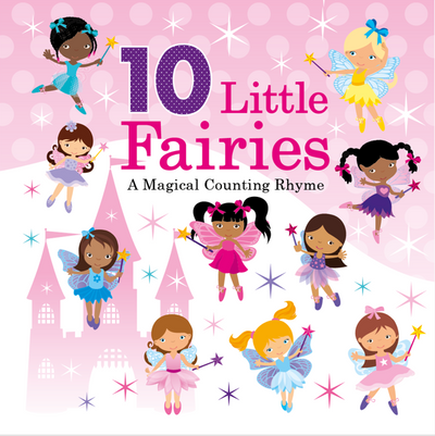 10 Little Fairies - A Magical Counting Rhyme