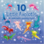 10 Little Axolotls An Underwater Counting Rhyme