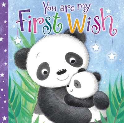You Are My First Wish - Board Book
