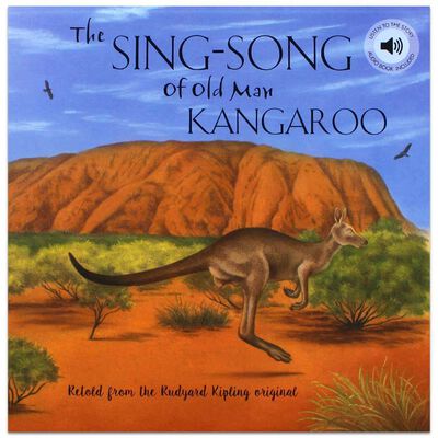 The Sing-Song Of Old Man Kangaroo - Audio Book Included