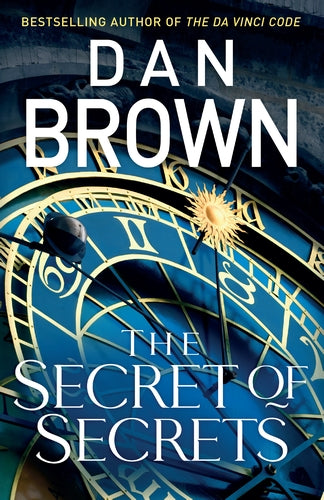 The Secret of Secrets  by Dan Brown