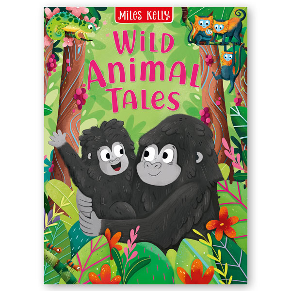 Wild Animal Tales - Miles kelly