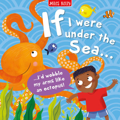 If I Were Under The Sea - Mile Kelly