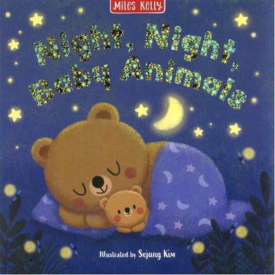 Night Night Baby Animals - Miles Kelly