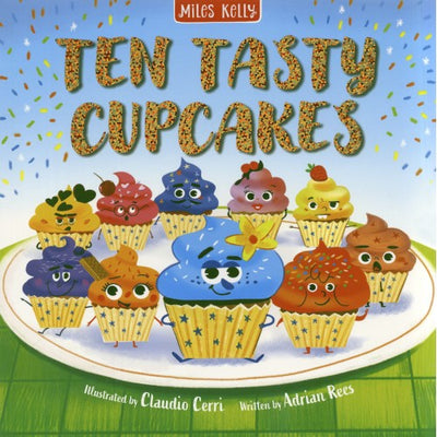 Ten Tasty Cupcakes - Miles Kelly