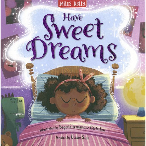 Have Sweet Dreams - Miles Kelly