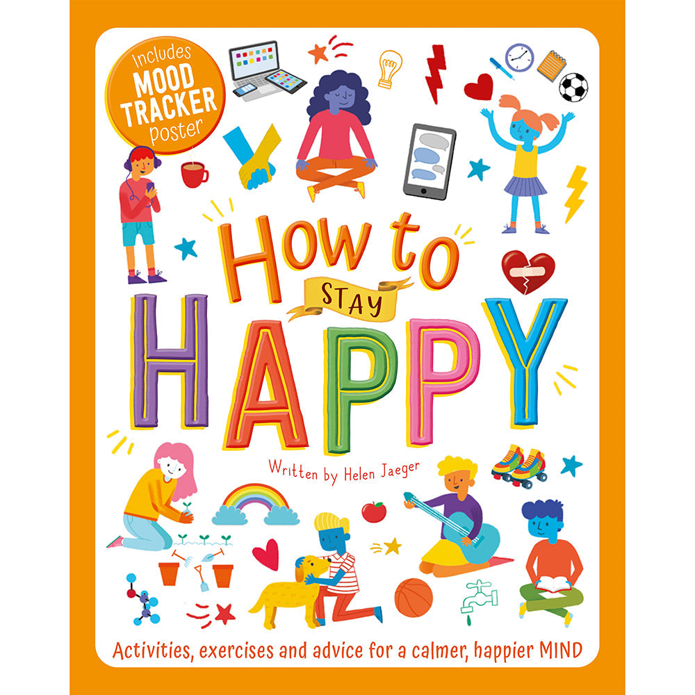 How To Stay Happy
