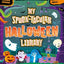 My Spook Tacular Halloween Library