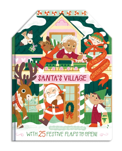 Santa's Village A Fold-Out Advent Book