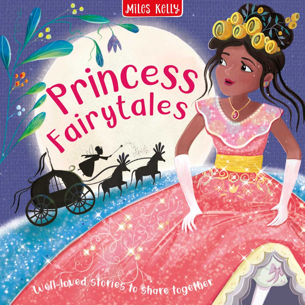 Princess Fairytales - Miles Kelly