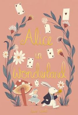 Alice in Wonderland - Wordsworth Collector's Edition