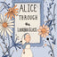 Alice Through the Looking Glass - Wordsworth Collector's Edition