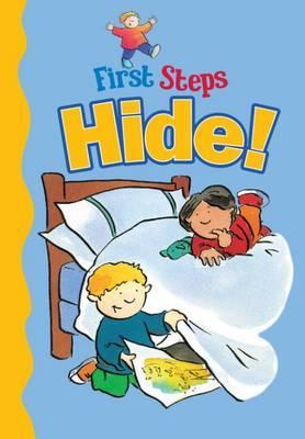 First Steps: Hide