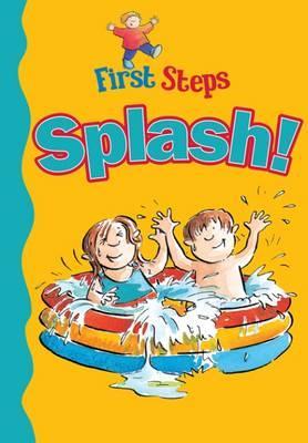 First Steps: Splash